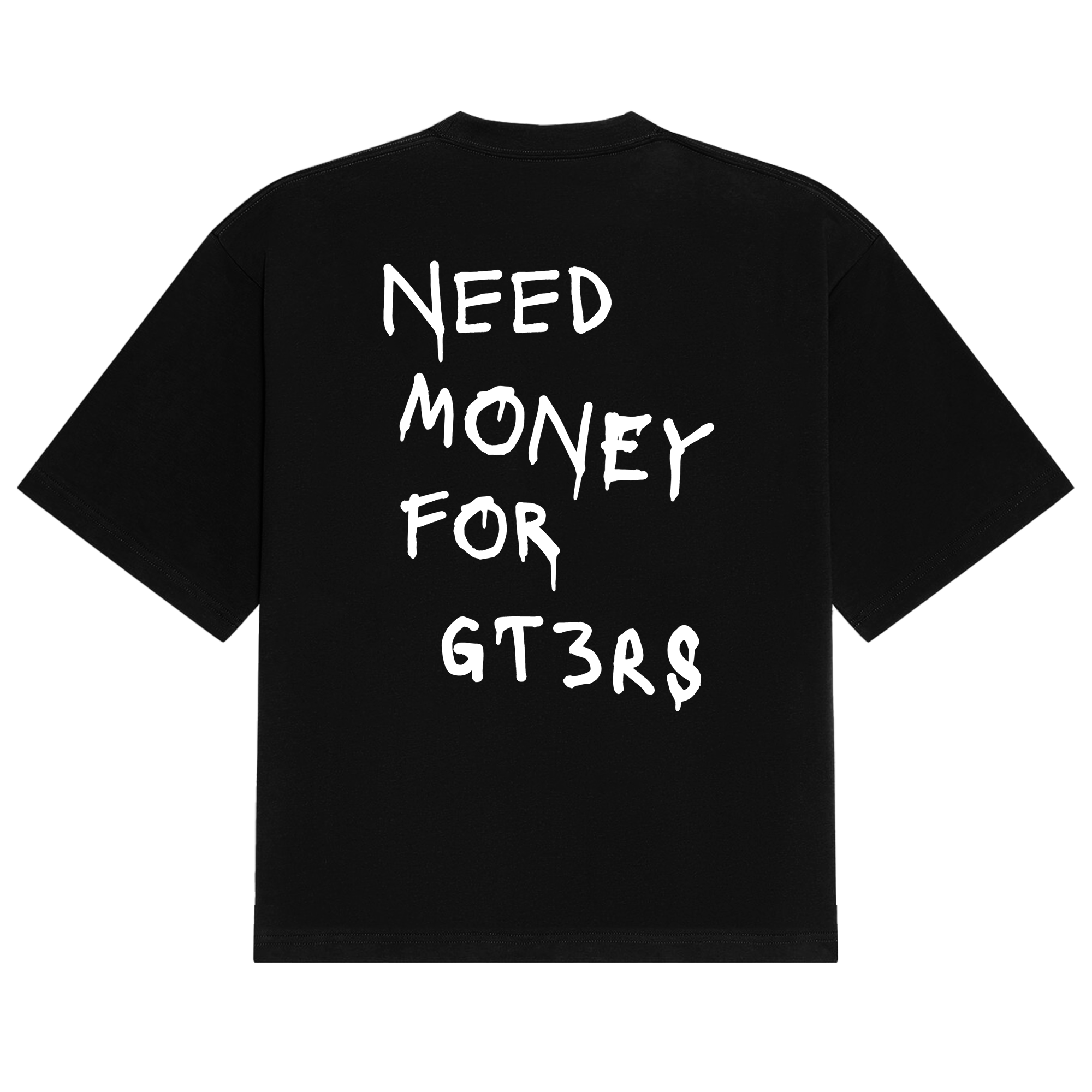 Need Money GT3RS Tee